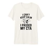 Je n'arrive Pas à Garder Mon Calme J'Ai réussi Mon CTA T-Shirt Haut de Gamme