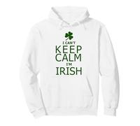 Je n'arrive Pas à Garder Mon Calme, Je suis Irlandaise Sweat à Capuche