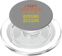 Je n'arrive Pas à Rester Calme, C'est la Saison des blagues, Goat Farm PopSockets PopGrip pour MagSafe