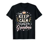 Je n'arrive Pas à Rester Calme, Je Vais être Grand-mère T-Shirt