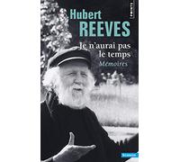 Je n'aurai pas le temps: Mémoires