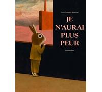 Je n'aurai plus peur