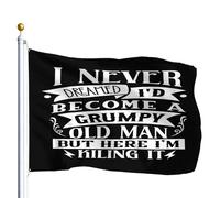 Je N'Aurais Jamais Imaginé Devenir Un Vieux Grincheux. Bannière 90X150Cm Décoratif Double Face Bannières Drapeau De Cour Pour Extérieure Clubs Chambres