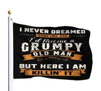 Je N'Aurais Jamais Imaginé Devenir Un Vieux Grincheux. Décoration Bannière 90X150Cm Suspendre Durable Bannière Cour Drapeau De Cour Pour Extérieure Événement Vacances