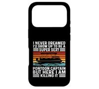 Je n'aurais jamais rêvé de Devenir Capitaine de Ponton Super Sexy Coque pour iPhone 17 Pro