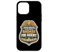 Je n'aurais jamais rêvé de Devenir Un Agent du FBI Dur à Cuire, mais me Voici Coque pour iPhone 12 Pro Max