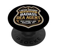 Je n'aurais jamais rêvé de Devenir Un Agent Dur à Cuire de la DEA, mais me Voici PopSockets PopGrip Adhésif