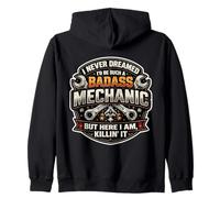 Je n'aurais jamais rêvé de Devenir Un mécanicien Dur à Cuire, mais me Voici Sweat à Capuche