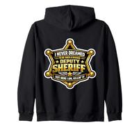 Je n'aurais jamais rêvé de Devenir Un shérif Adjoint Dur à Cuire, mais Ici Sweat à Capuche