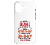 Je n'aurais jamais rêvé Que Je finirais par Devenir Belle-mère Coque pour iPhone 16