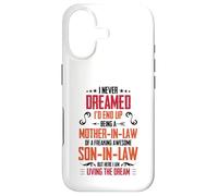 Je n'aurais jamais rêvé Que Je finirais par Devenir Belle-mère Coque pour iPhone 17