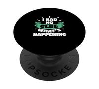 Je n'avais Aucune idée de ce Qui se passait, des Gens drôles et stupéfaits PopSockets PopGrip Adhésif
