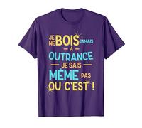 Je ne Bois jamais à Outrance Je ne Sais même Pas ou C'est T-Shirt, Homme, Violet, 3XL