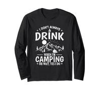 Je ne Bois Pas Toujours Quand Je Fais du Camping Manche Longue