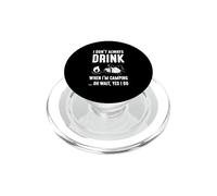 Je ne Bois Pas Toujours Quand Je Fais du Camping... Oh attends, Oui Je Le Fais PopSockets PopGrip pour MagSafe