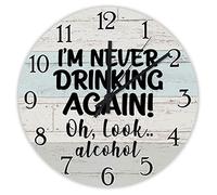 Je Ne Bois Plus Jamais - Funny Wine Ronde Cuisine Horloge Silencieuse Pendule Murale sans Tic-Tac Horloge Murale pour Cuisine Bar Chambre 25Cm
