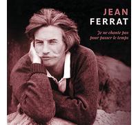Je ne chante pas pour passer le temps – CD Digipack