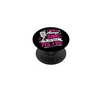 Je ne Chante Pas Toujours Oh attends, Oui, Je Fais Une chanteuse drôle PopSockets PopGrip Adhésif