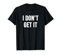 Je ne comprends Pas T-Shirt Graphique avec Valeur