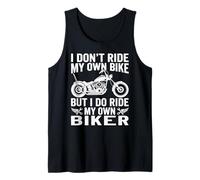 Je ne conduis Pas Mon Propre vélo mais Je conduis Mon Propre Motard, C'est drôle Débardeur