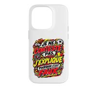 Je Ne Conteste Pas J’Explique Pourquoi C’Est Faux Football Coque pour iPhone 14 Pro