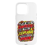 Je Ne Conteste Pas J’Explique Pourquoi C’Est Faux Football Coque pour iPhone 15 Pro Max