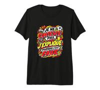 Je Ne Conteste Pas J’Explique Pourquoi C’Est Faux Football T-Shirt Haut de Gamme