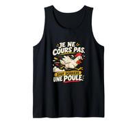 Je Ne Cours Pas sauf Derrière Une Poule Humour Débardeur