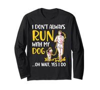 Je ne cours pas toujours avec mon chien Canicross Running Dog Lover Manche Longue