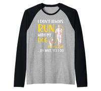 Je ne cours pas toujours avec mon chien Canicross Running Dog Lover Manche Raglan