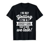 Je ne crie Pas I'm A Jersey Girl Vintage Humor Dark T-Shirt