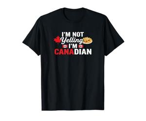 Je ne crie Pas, Je suis Canadian Funny Canada Poutine Maple T-Shirt