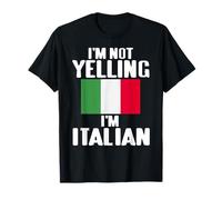 Je Ne Crie Pas Je suis Italien Fierté Humour T-Shirt