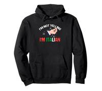 Je ne crie Pas, Je suis Italien Sweat à Capuche