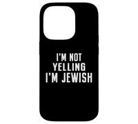 Je ne crie Pas, Je suis juif, hébreu, drôle, Parlant Fort, Hanoukka Coque pour iPhone 14 Pro