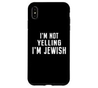 Je ne crie Pas, Je suis juif, hébreu, drôle, Parlant Fort, Hanoukka Coque pour iPhone XS Max