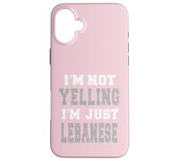 Je ne crie Pas, Je suis Juste libanais Coque pour iPhone 16 Plus