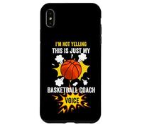 Je ne crie Pas Juste la Voix de Mon entraîneur de Basket-Ball pour Coaches Sport Coque pour iPhone XS Max