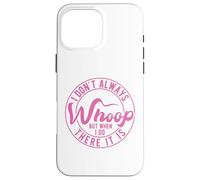 Je ne crie Pas Toujours, mais Quand Je Le Fais, C'est Coque pour iPhone 16 Pro Max