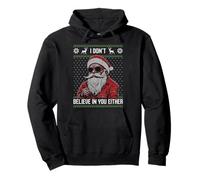 Je ne Crois Pas en toi Non Plus, Père Noël avec des Lunettes de Soleil Sweat à Capuche