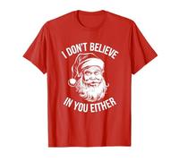 Je ne Crois Pas en toi Non Plus, Père Noël T-Shirt