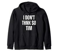 Je Ne Crois Pas, Tim Sweat à Capuche