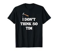 Je Ne Crois Pas, Tim T-Shirt