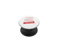 Je ne débat Pas, j'éduque pour Les Enseignants et Les éducateurs PopSockets PopGrip Adhésif