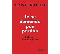 Je ne demande pas pardon