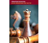 Je ne déserterai pas ma vie - Sébastien Rongier - Finitude - broché - Roman