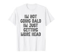 JE NE DEVIENS PAS CHAUVE, JE DEVIENS JUSTE PLUS CHAUVE T-Shirt