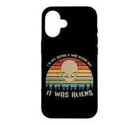 Je ne dis Pas Que c'était des Aliens mais c'était des Aliens ! /Alien drôle Coque pour iPhone 16
