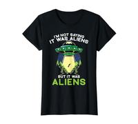 Je ne dis Pas Que c'était des extraterrestres mais c'était des extraterrestres ampu T-Shirt Graphique avec Valeur, Femme, Noir, L