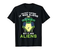 Je ne dis Pas Que c'était des extraterrestres mais c'était des extraterrestres ampu T-Shirt Graphique avec Valeur, Homme, Noir, S